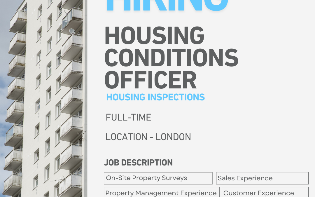 Housing Conditions Officer – London Based